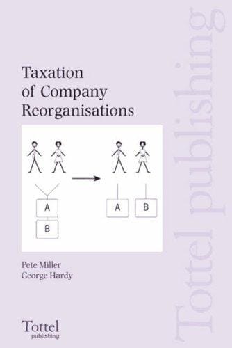 Taxation of company reorganisations
