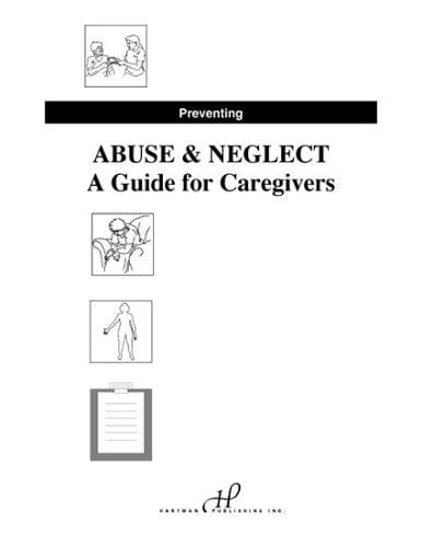 Preventing Abuse and Neglect