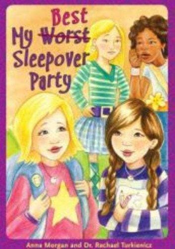 My worst best sleepover party