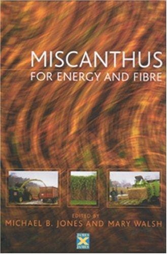 Miscanthus for energy and fibre