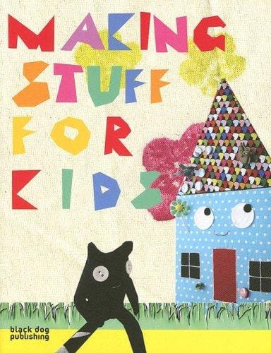 Making stuff for kids
