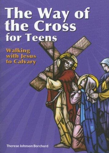 The Way of the Cross for Teens