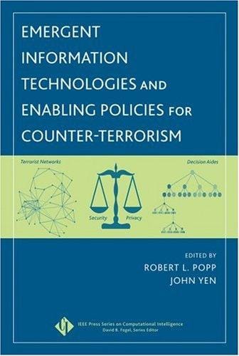 Emergent information technologies and enabling policies for counter-terrorism