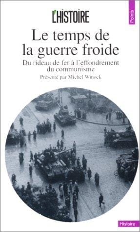 Le Temps de la guerre froide