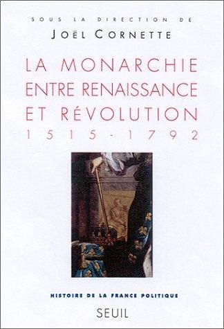La monarchie entre Renaissance et R©♭volution, 1515-1792