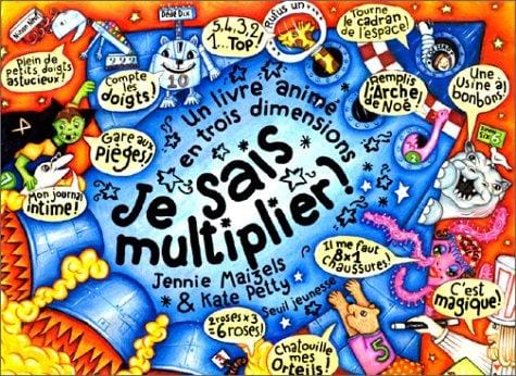 Je sais multiplier !