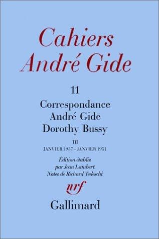 Correspondance André Gide-Dorothy Bussy