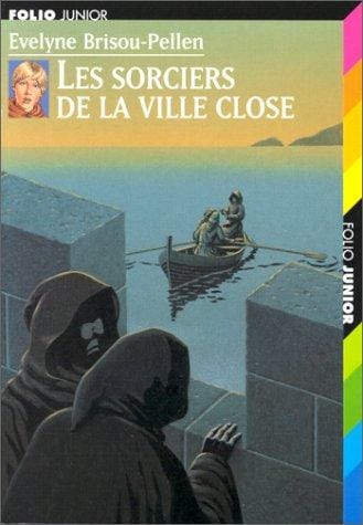 Les Sorciers de la ville close
