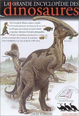 La Grande Encyclopédie des dinosaures