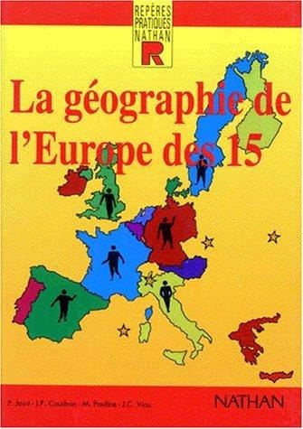 La géographie de l'Europe des 15