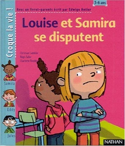 Louise et Samira se disputent (1 livre + 1 livret-parents)