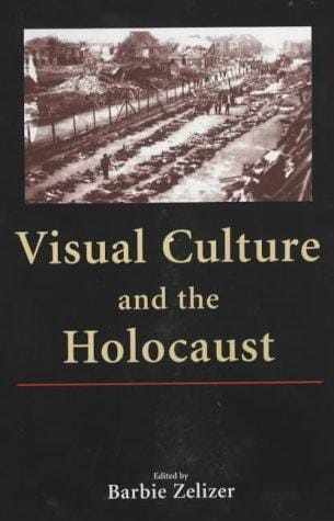 Visual Culture and the Holocaust