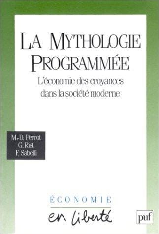 La Mythologie programmée