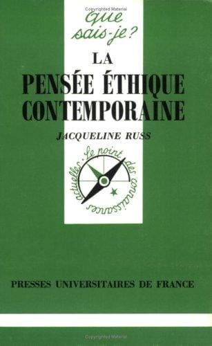 La pensée éthique contemporaine