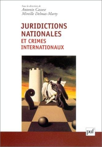 Juridictions nationales et crimes internationaux