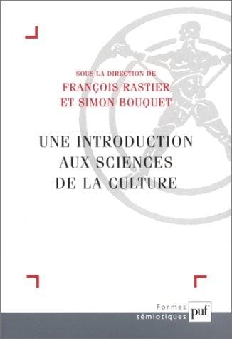 Une introduction aux sciences de la culture