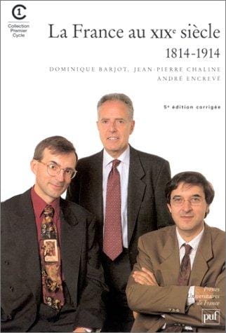 La France au XIXe siècle (1814-1914)