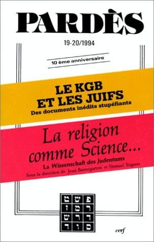 Le KGB et les juifs, suivi de "La religion comme science"