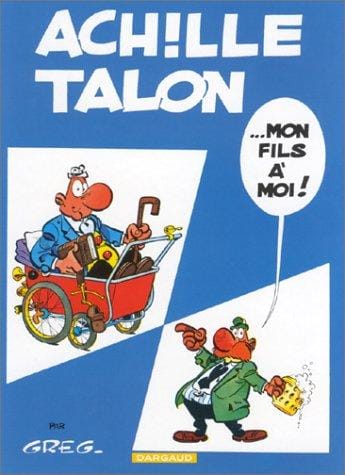 Achille Talon... mon fils à moi !