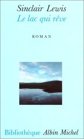 Le Lac qui rêve