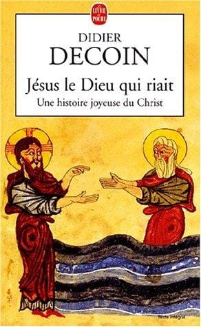 Jesus, le dieu qui riait