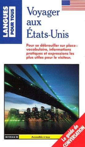 Voyager aux Etats-Unis