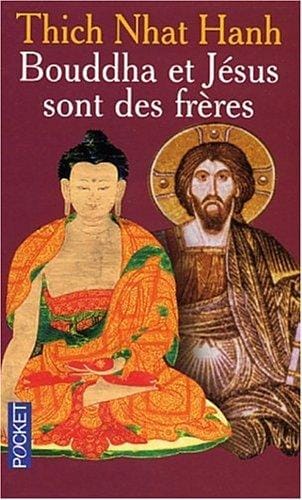 Bouddha et Jésus sont des frères