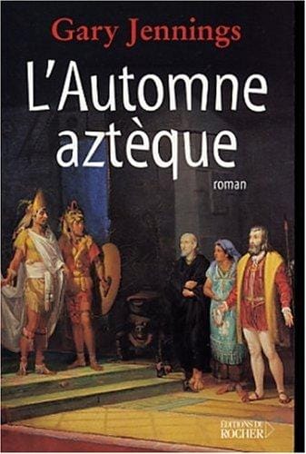 L'Automne aztèque