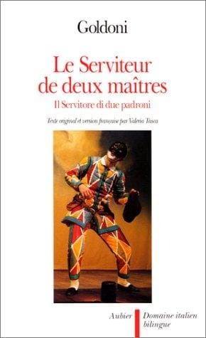 Le serviteur de deux maîtres