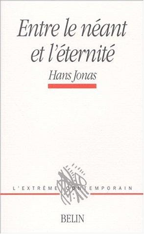 Entre le néant et l'éternité