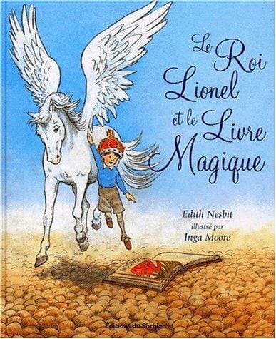 Le Roi Lionel et le Livre magique