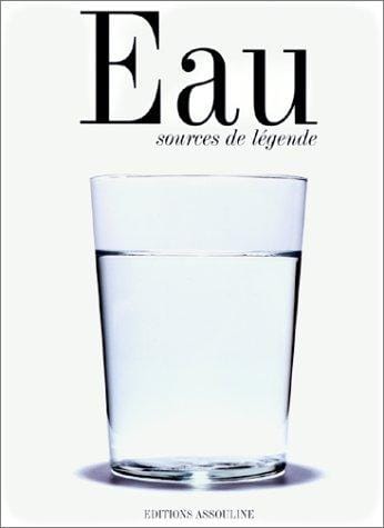 Eau, sources de légende
