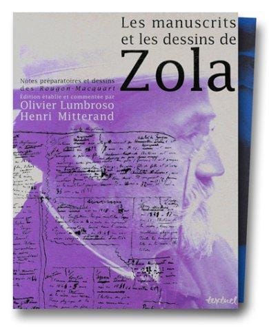 Les Manuscrits et les Dessins de Zola