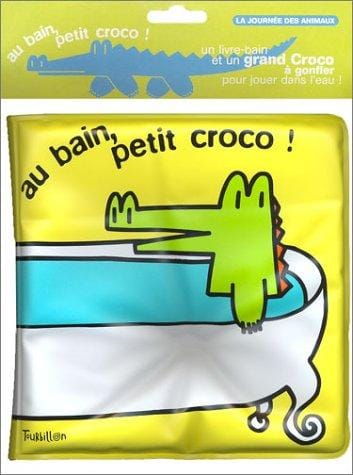 Au bain petit croco ! (Livre de bain + un grand croco à gonfler)