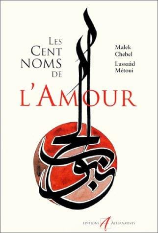 Les Cent noms de l'amour
