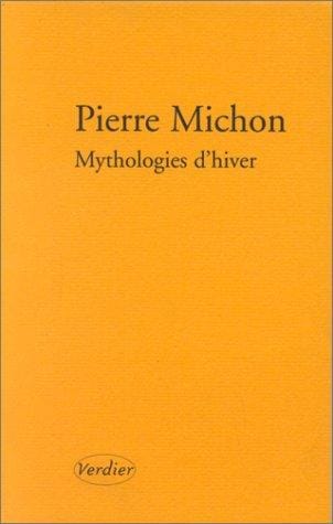 Mythologies D'Hiver