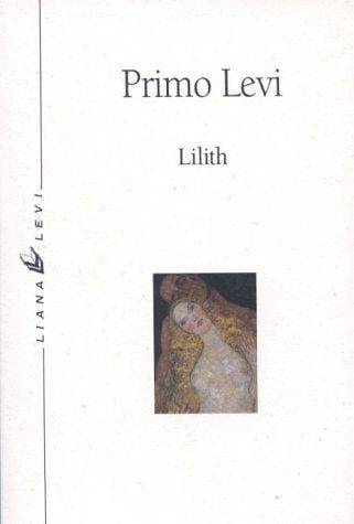 Lilith, et autres nouvelles