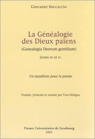 La Généalogie des Dieux païens - Genealogia Deorum Gentilium, livres 14 et 15