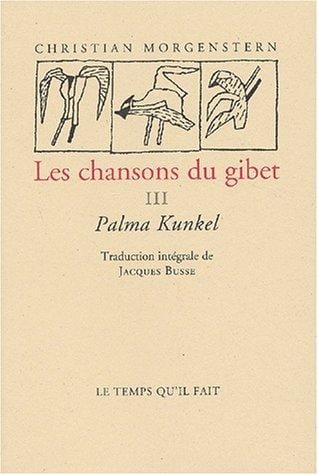 Chansons du gibet t.3 (palma kundel)