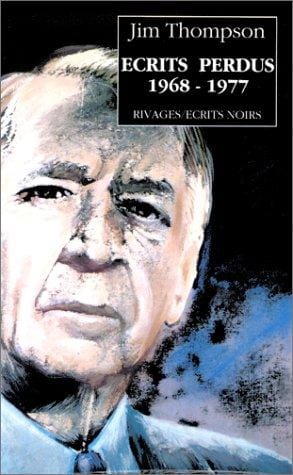 Ecrits perdus, 1968-1977