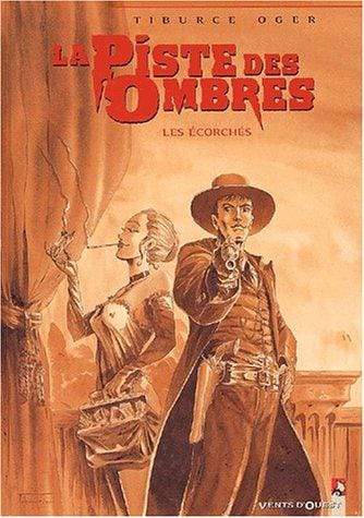 La Piste des ombres, tome 3