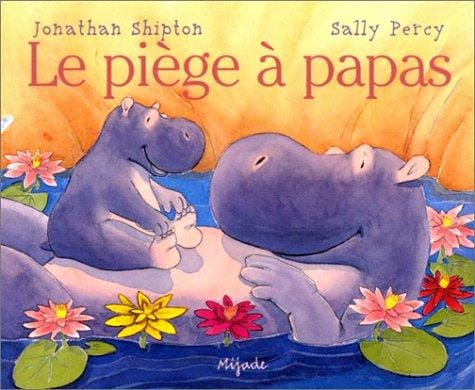 Piège à Papa