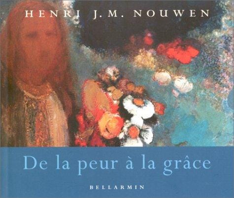 De la peur à la grâce
