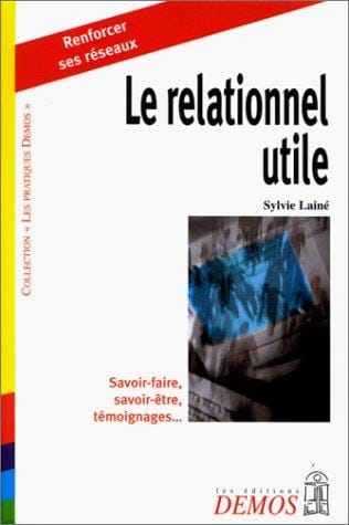 Le relationnel utile