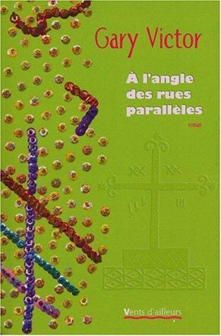 A langle des rues parallÃ¨les