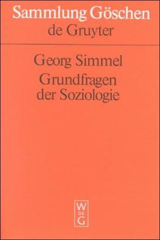 Grundfragen Der Soziologie (Sammlung Goschen)