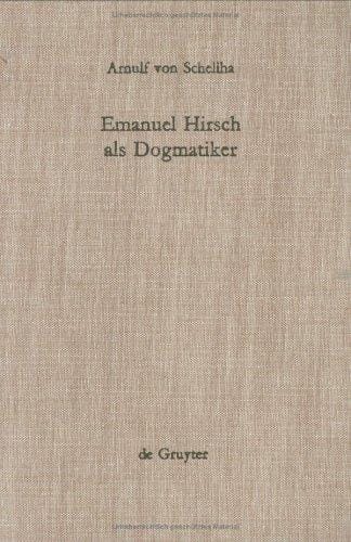 Emmanuel Hirsch Als Dogmatiker