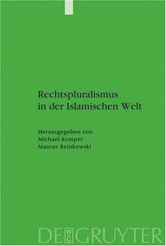 Rechtspluralismus in der Islamischen Welt