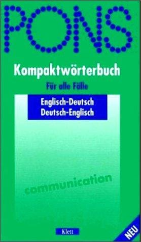 PONS Kompaktwörterbuch Englisch. Englisch- Deutsch / Deutsch- Englisch
