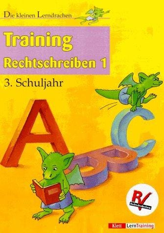 Die kleinen Lerndrachen, Training, Training Rechtschreiben, 3. Schuljahr